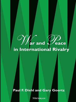 cover image of War and Peace in International Rivalry